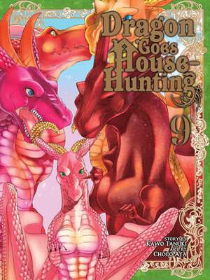 cover image of Dragon Goes House-Hunting, Volume 9